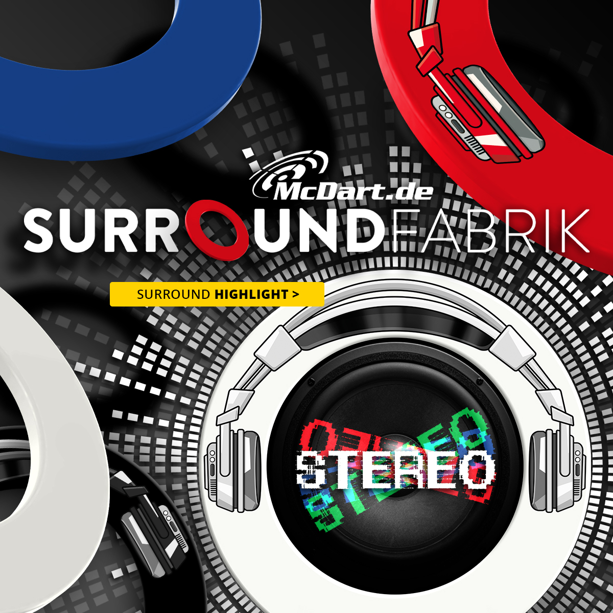 Dieses Bild zeigt McDartSurroundFabrik_HighlightHero_Stereo. Das Bild dient zur Veranschaulichung des Produkts oder Themas.